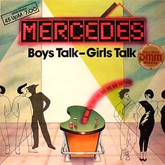 Mercedes - Boys Talk - Girls Talk