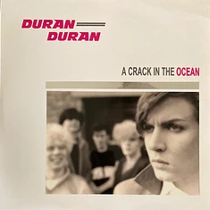 Duran Duran - A Crack In The Ocean