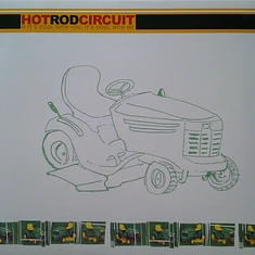 Hot Rod Circuit - If It's Cool With You, It's Cool With Me