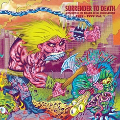 V.A. - Surrender To Death: A History Of The Atlanta Metal Underground 1982-1999 Vol.01 Black Vinyl Edition