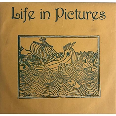 Life In Pictures - Life In Pictures