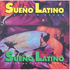 Sueño Latino - Sueño Latino - The Latin Dream