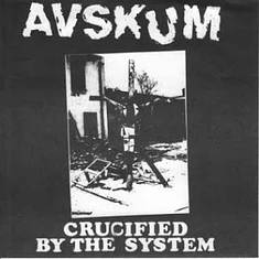 Avsum - Crucified By The System