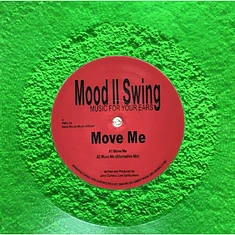 Mood II Swing - Move Me Clear Green Vinyl Edtion