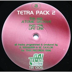 Tetra Pack - Atomic Groove / Life Line