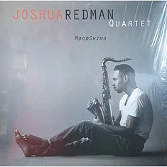 Joshua Redman Quartet - MoodSwing