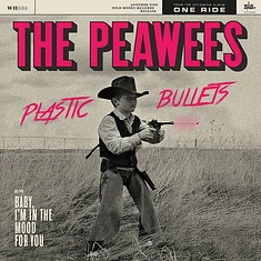 Peawees - Plastic Bullets Clear Vinyl Edition