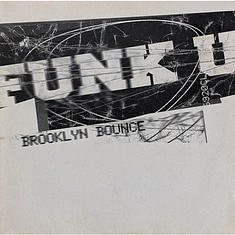 Brooklyn Bounce - Funk U