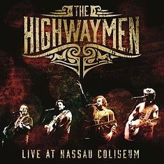 The Highwaymen - Live At Nassau Coliseum