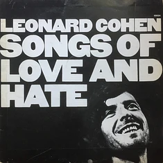 Leonard Cohen - Songs Of Love And Hate