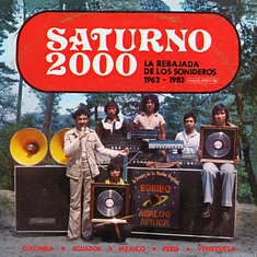 V.A. - Saturno 2000 - La Rebajada De Los Sonideros 1962​-​1983