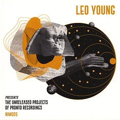 Leo Young - Presents The Unreleased Projects Of Pronto