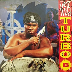 Turbo B. - Get Wild