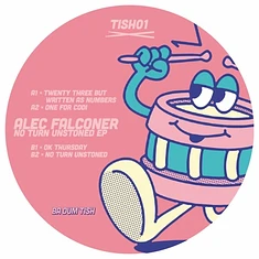 Alec Falconer - No Turn Unstoned EP