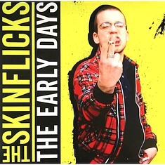 The Skinflicks - The Early Days