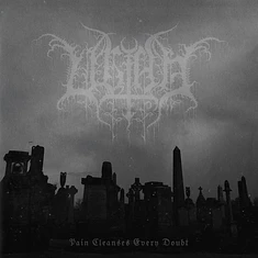 Ultha - Pain Cleanses Every Doubt Oxblood Vinyl Edition