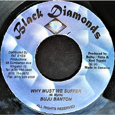 Buju Banton - Why Must We Suffer