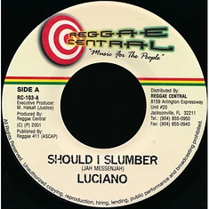 Luciano - Should I Slumber