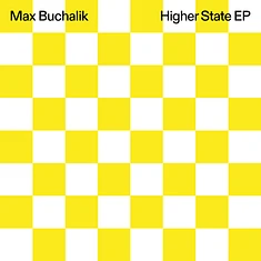 Max Buchalik - Higher State EP