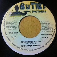 Bounty Killer / Beekie Bailey - Staying Alive / Give Thanks