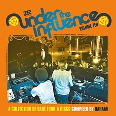 V.A. - Under The Influence Volume 10 Compiled By Rahaan