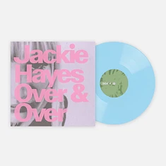 Jackie Hayes - Over & Over Vinyl Me, Please Edition