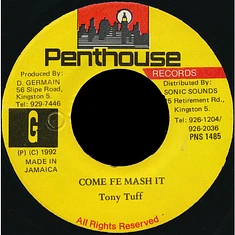 Tony Tuff - Come Fe Mash It