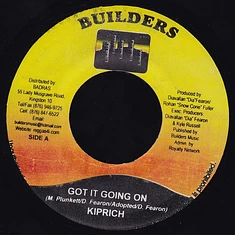 Kiprich / Kiprich & Predator - Got It Going On / Head Nuh Good