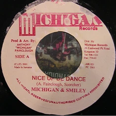 Michigan & Smiley - Nice Up The Dance