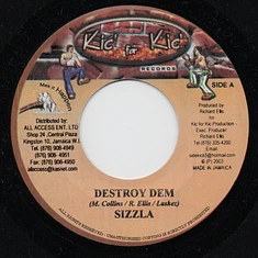 Sizzla / CP Inc. - Destroy Them / Yuh Hold Him