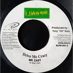 Mr. Easy - Drive Me Crazy