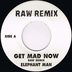 Elephant Man - Get Mad Now (Remix)