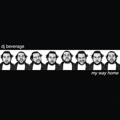 DJ Beverage - My Way Home