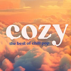 V.A. - Cozy - The Best Of Chill Pop