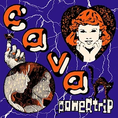 Cava - Powertrip Orange Vinyl Edition