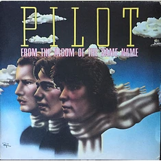 Pilot - From The Album Of The Same Name