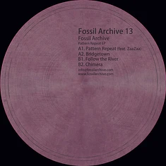 Fossil Archive - Pattern Repeat EP