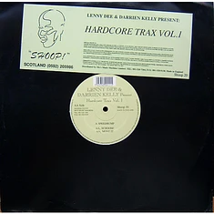 Lenny Dee & Darrien Kelly - Hardcore Trax Vol.1