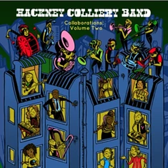 Hackney Colliery Band - Collaborations: Volume 2