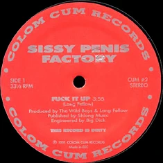 Sissy Penis Factory - Fuck It Up