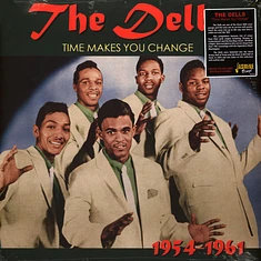 Dells - Time Makes You Change Colored Vinyl Edition