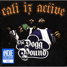 Tha Dogg Pound - Cali Iz Active