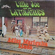 Little Joe & The Latinaires - Adios Mariquita Linda