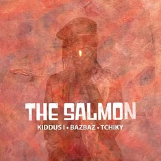 The (Kiddus I/Bazbaz/Tchiky) Salmon - The Salmon