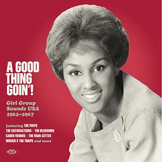 V.A. - A Good Thing Goin'! - Girl Group Sounds Usa 1962-1967