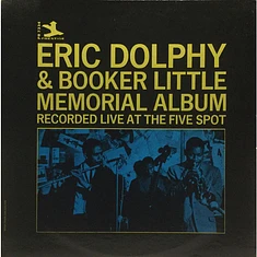 Eric Dolphy & Booker Little - Memorial Album Recorded Live At The Five Spot