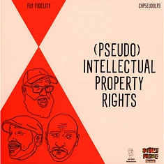 Pseudo Intellectuals - (Pseudo) Intellectual Property Rights LP