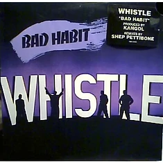 Whistle - Bad Habit