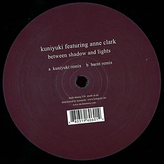 Kuniyuki Takahashi Featuring Anne Clark - Between Shadow And Lights