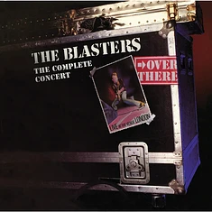 The Blasters - Over There: Live At The Venue London 1982, The Complete Concert Black Friday Record Store Day 2024 Edition